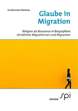 Glaube in Migration