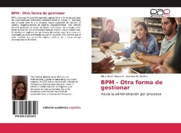 BPM - Otra forma de gestionar