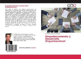 Empoderamiento y Desarrollo Organizacional