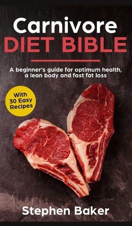 Carnivore Diet Bible