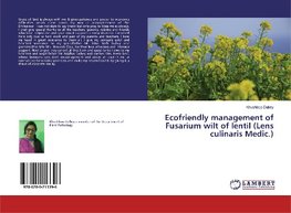 Ecofriendly management of Fusarium wilt of lentil (Lens culinaris Medic.)