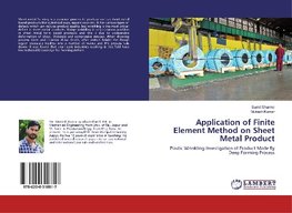 Application of Finite Element Method on Sheet Metal Product