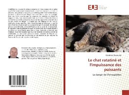 Le chat ratatiné et l'impuissance des puissants