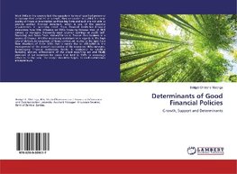 Determinants of Good Financial Policies