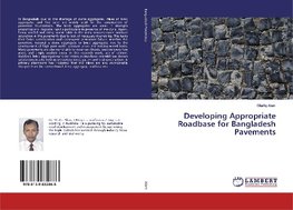 Developing Appropriate Roadbase for Bangladesh Pavements