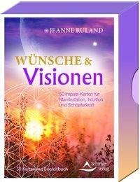 Wünsche & Visionen 50 Impuls-Karten für Manifestation, Intuition und Schöpferkraft