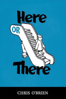 Here or There