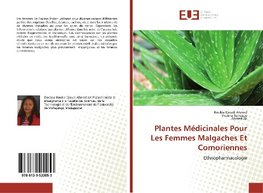 Plantes Médicinales Pour Les Femmes Malgaches Et Comoriennes