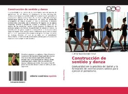 Construcción de sentido y danza