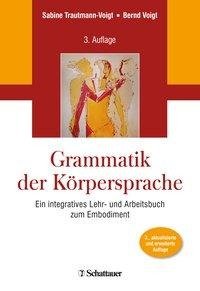 Grammatik der Körpersprache