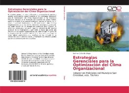 Estrategias Gerenciales para la Optimización del Clima Organizacional