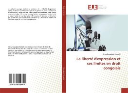 La liberté d'expression et ses limites en droit congolais