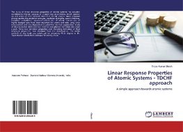 Linear Response Properties of Atomic Systems - TDCHF approach