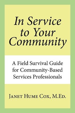 In Service to Your Community