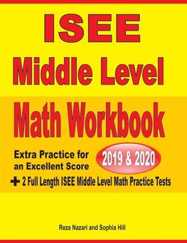 ISEE Middle Level Math Workbook  2019 & 2020