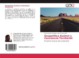 Geopolítica Austral y Conciencia Territorial