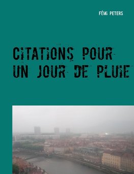 Citations pour un jour de pluie