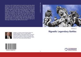 Rigvedic Legendary Battles