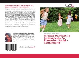 Informe De Práctica Intervención En Educación Social - Comunitario