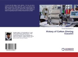 History of Cotton Ginning Eswatini