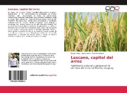 Lascano, capital del arroz