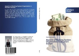 Aspects of Banking System Organization in Southern Europe