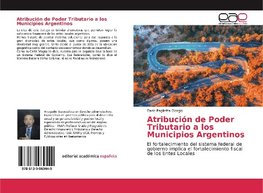 Atribución de Poder Tributario a los Municipios Argentinos