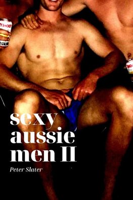 Sexy Aussie Men II