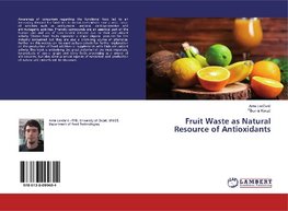 Fruit Waste as Natural Resource of Antioxidants