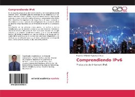 Comprendiendo IPv6