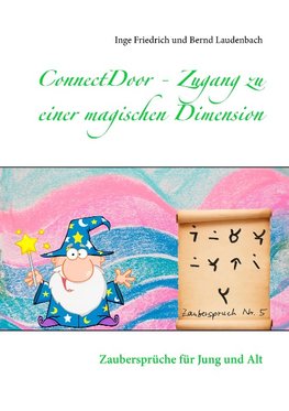 ConnectDoor - Zugang zu einer magischen Dimension