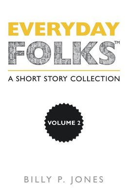 Everyday Folks, Volume 2