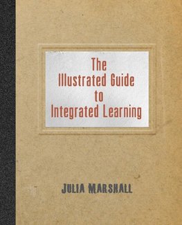 The Illustrated Guide to Integrated Learning