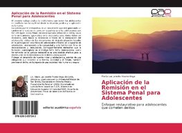 Aplicación de la Remisión en el Sistema Penal para Adolescentes