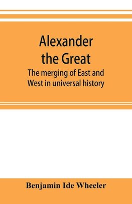 Alexander the Great