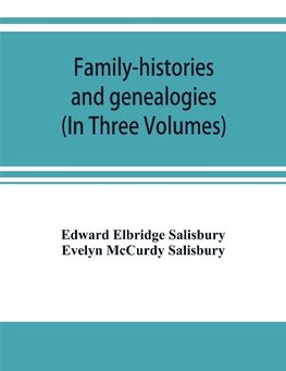 Family-histories and genealogies