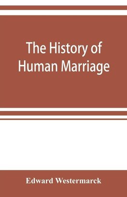 The history of human marriage