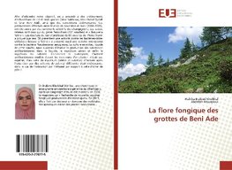 La flore fongique des grottes de Beni Ade