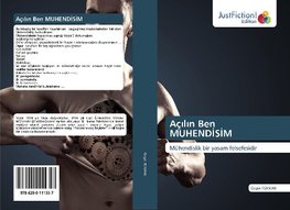 Açilin Ben MUHENDISIM