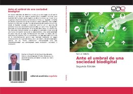 Ante el umbral de una sociedad biodigital