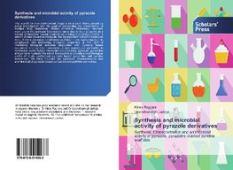 Synthesis and microbial activity of pyrazole derivatives