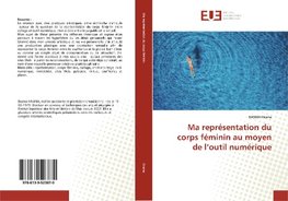 Ma représentation du corps féminin au moyen de l'outil numérique