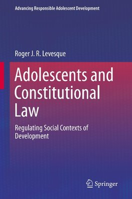 Adolescents and Constitutional Law