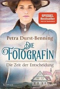 Die Fotografin - Die Zeit der Entscheidung