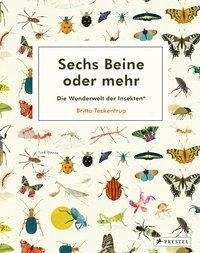 Sechs Beine oder mehr - Die Wunderwelt der Insekten und Spinnen