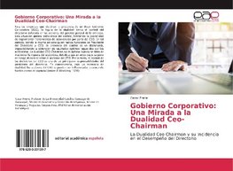 Gobierno Corporativo: Una Mirada a la Dualidad Ceo-Chairman