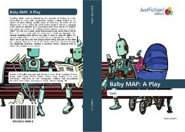 Baby MAP: A Play