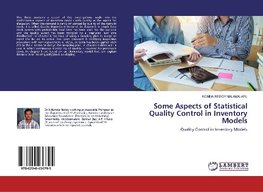 Some Aspects of Statistical Quality Control in Inventory Models