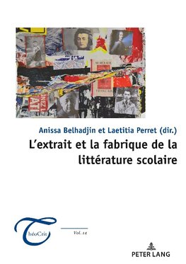 L'extrait et la fabrique de la littérature scolaire