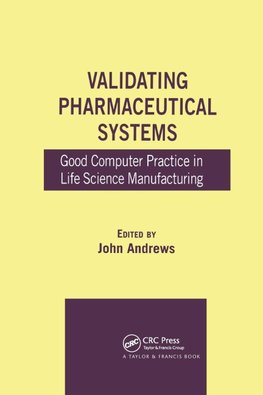 Validating Pharmaceutical Systems